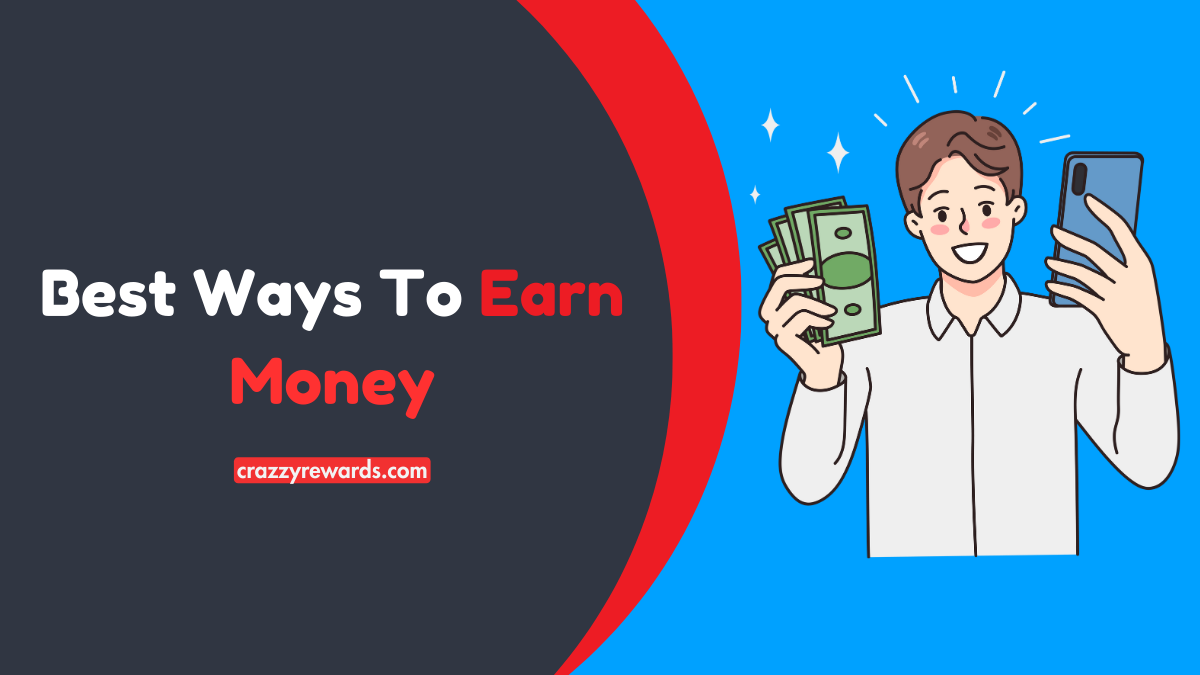 Best Ways To Earn Money